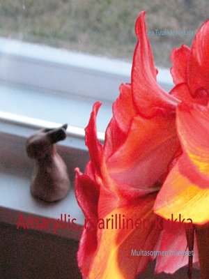 cover image of Amaryllis, ritarillinen kukka